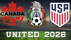 World Cup 2026 ở đâu? Cơ hội vàng khám phá văn hóa thể thao Bắc Mỹ